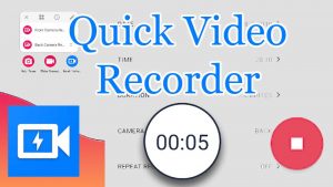 Quick Video Recorder 