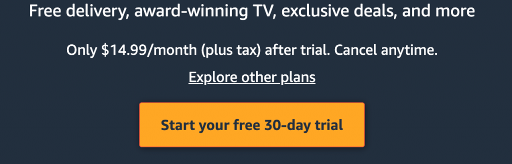 sign up for a free trial of Amazon Prime
